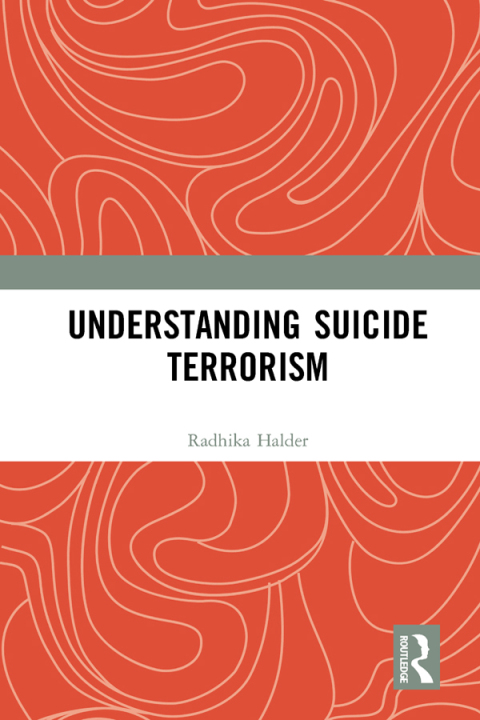 Cover image for book Understanding Suicide Terrorism