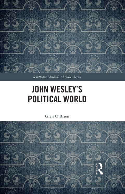 Cover image for book John Wesley's Political World