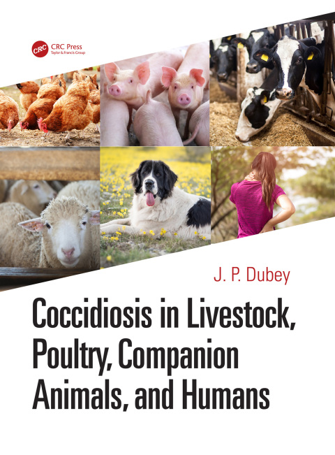 Coccidiosis in Livestock, Poultry, Companion Animals, and Humans 