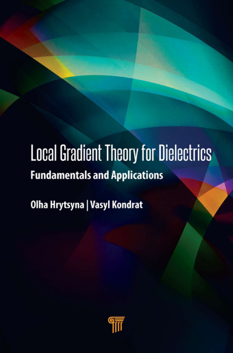 Cover image for book Local Gradient Theory for Dielectrics