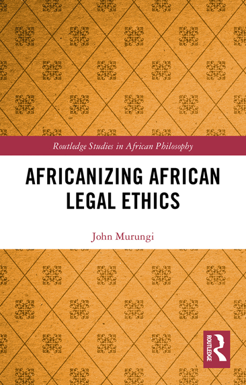 Cover image for book Africanizing African Legal Ethics