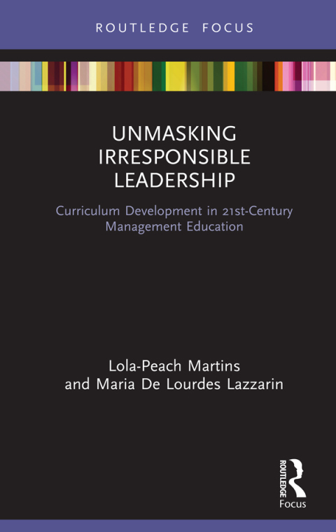 Cover image for book Unmasking Irresponsible Leadership