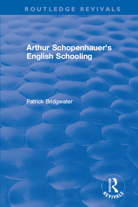 Cover image for book Arthur Schopenhauer's English Schooling