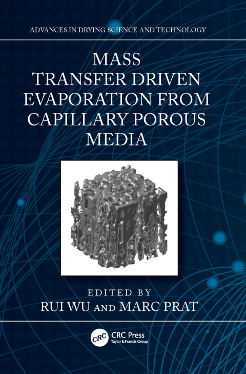 Cover image for book Mass Transfer Driven Evaporation From Capillary Porous Media