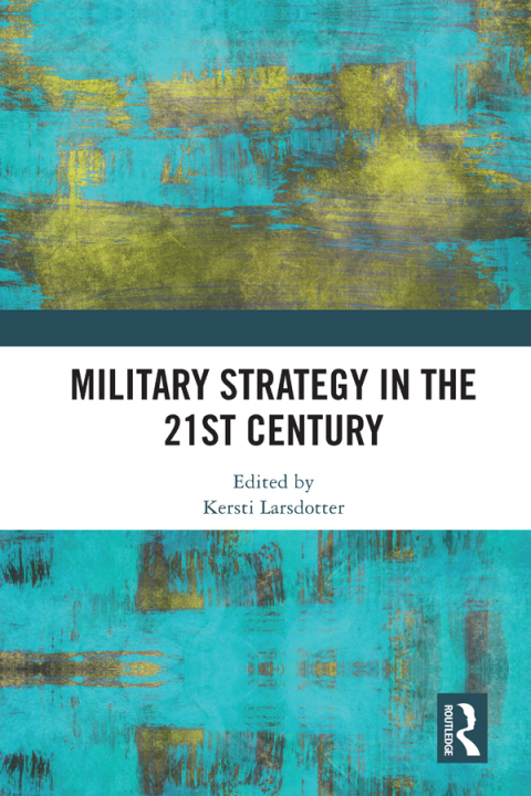 Cover image for book Military Strategy in the 21st Century