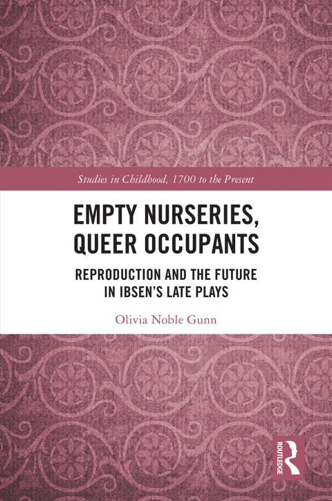 Cover image for book Empty Nurseries, Queer Occupants
