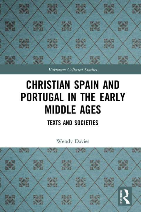 Cover image for book Christian Spain and Portugal in the Early Middle Ages