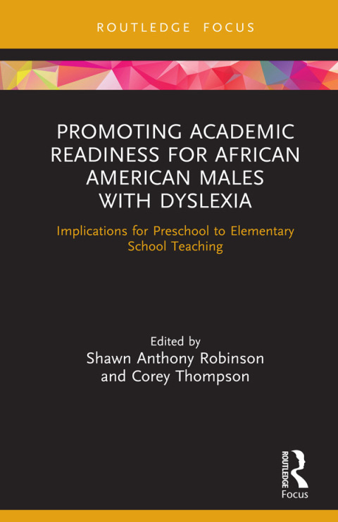 Cover image for book Promoting Academic Readiness for African American Males with Dyslexia