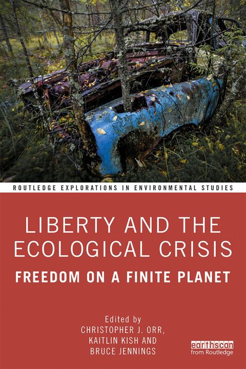 Cover image for book Liberty and the Ecological Crisis