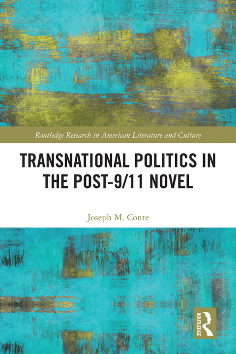 Cover image for book Transnational Politics in the Post-9/11 Novel