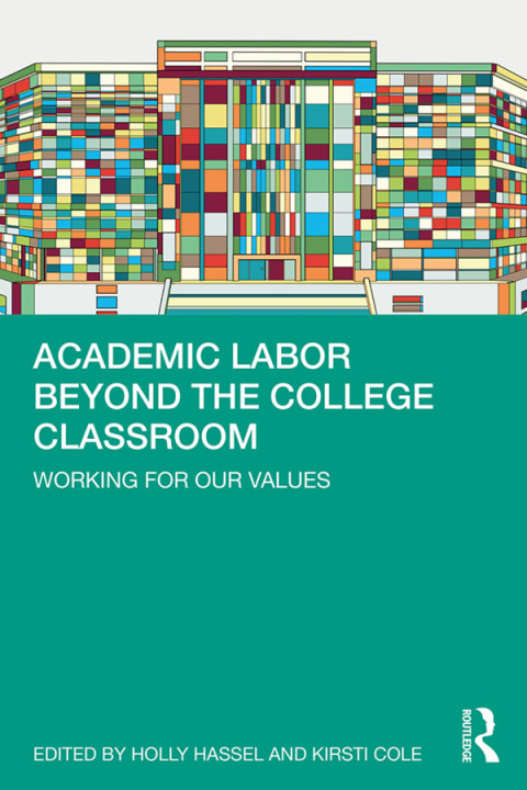 Cover image for book Academic Labor Beyond the College Classroom