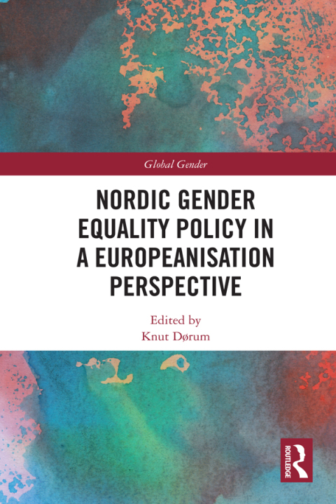 Cover image for book Nordic Gender Equality Policy in a Europeanisation Perspective