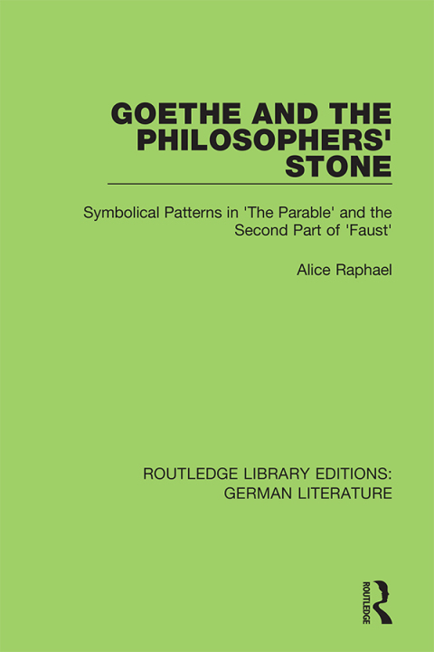 Cover image for book Goethe and the Philosopher’s Stone