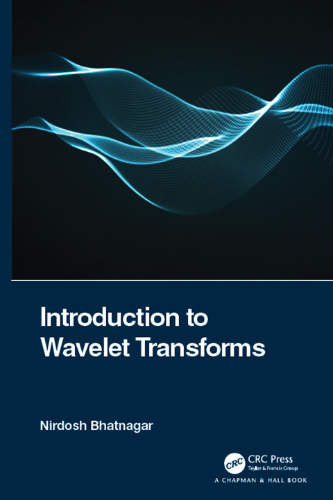 Cover image for book Introduction to Wavelet Transforms