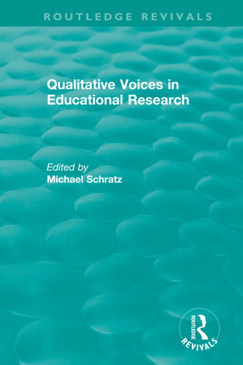 Qualitative Voices in Educational Research 