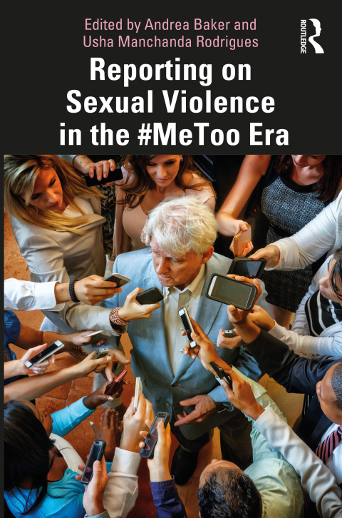 Cover image for book Reporting on Sexual Violence in the #MeToo Era