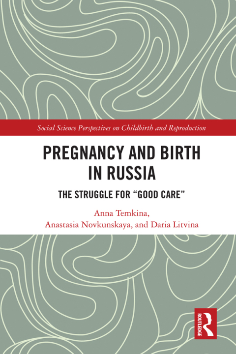 Cover image for book Pregnancy and Birth in Russia