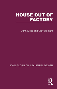 Cover image: House Out of Factory 1st edition 9781032366494