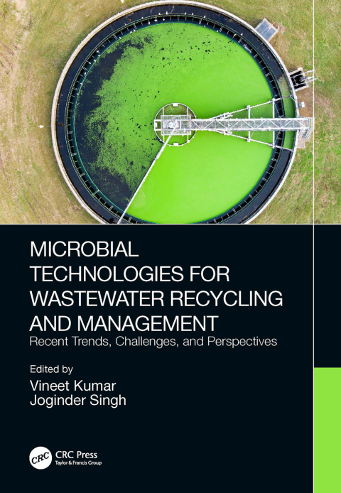 Microbial Technologies for Wastewater Recycling and Management 