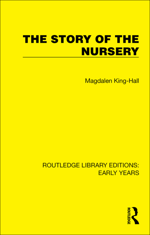 The Story of the Nursery 