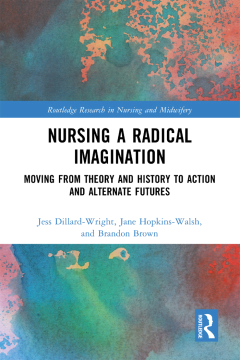 Nursing a Radical Imagination 