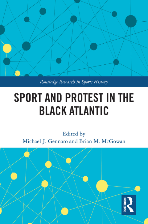 Cover image for book Sport and Protest in the Black Atlantic