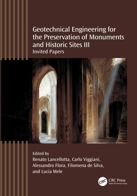 Cover image for book Geotechnical Engineering for the Preservation of Monuments and Historic Sites III