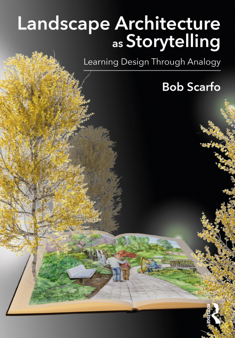 Landscape Architecture as Storytelling 