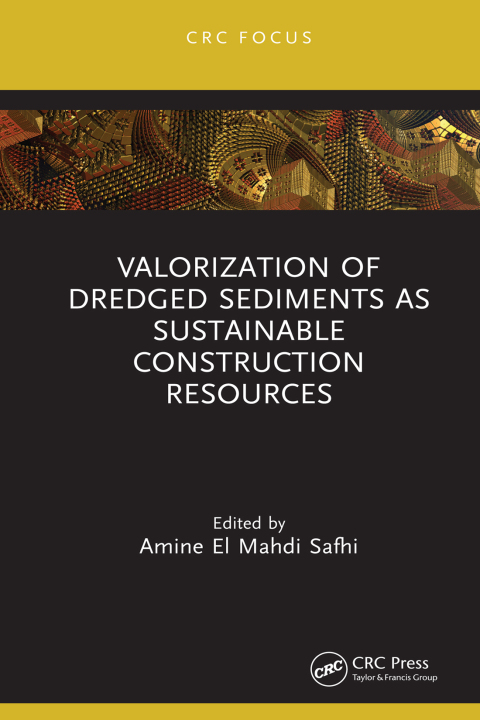 Cover image for book Valorization of Dredged Sediments as Sustainable Construction Resources