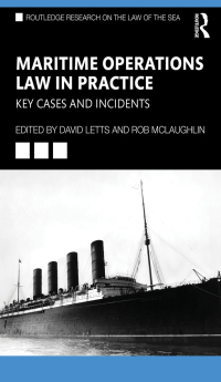 صورة الغلاف: Maritime Operations Law in Practice 1st edition 9781032308524