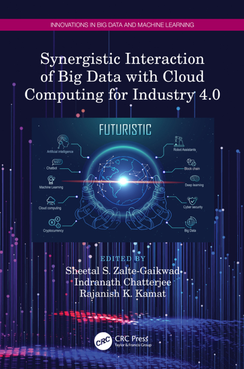 Cover image for book Synergistic Interaction of Big Data with Cloud Computing for Industry 4.0