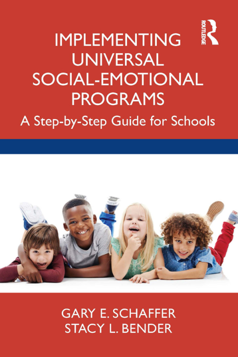 Implementing Universal Social-Emotional Programs 
