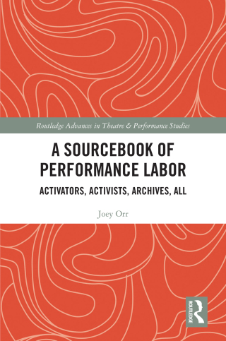 A Sourcebook of Performance Labor