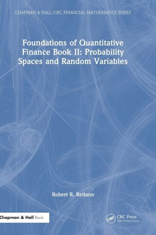 Foundations of Quantitative Finance Book II: Probability Spaces and Random Variables