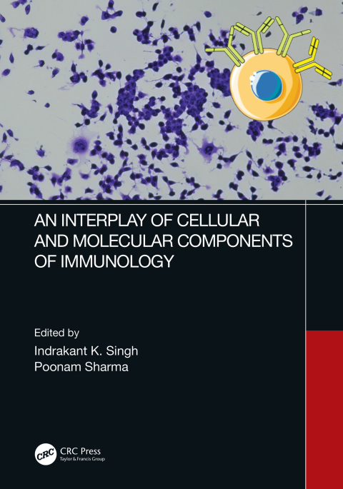Cover image for book An Interplay of Cellular and Molecular Components of Immunology