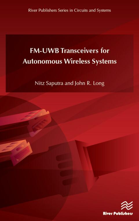 FM-UWB Transceivers for Autonomous Wireless Systems 