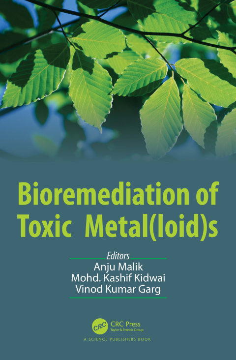 Cover image for book Bioremediation of Toxic Metal(loid)s