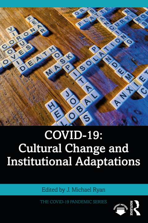 COVID-19: Cultural Change and Institutional Adaptations 
