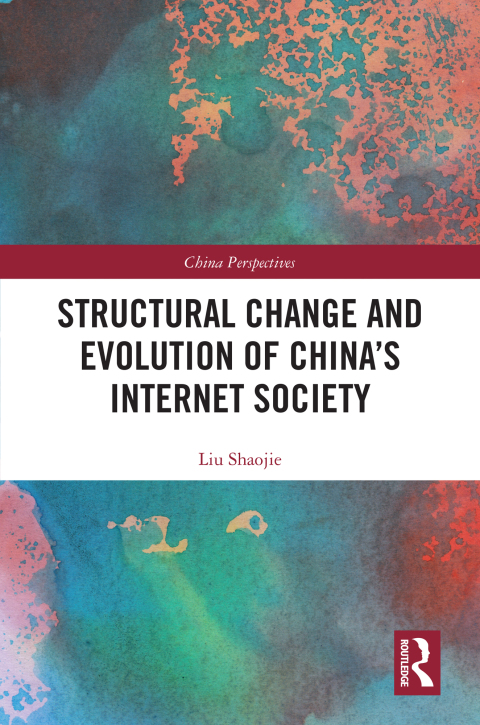 Cover image for book Structural Change and Evolution of China’s Internet Society