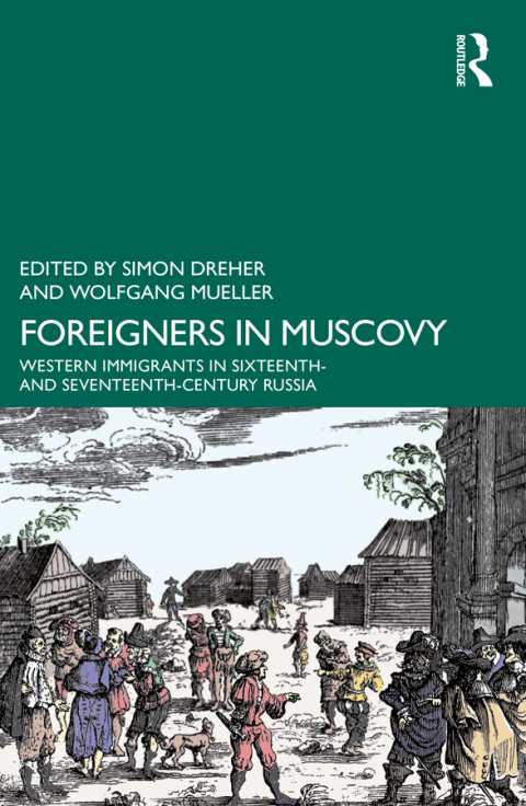 Cover image for book Foreigners in Muscovy