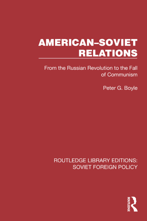 AmericanâSoviet Relations 