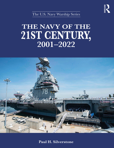 Cover image for book The Navy of the 21st Century, 2001-2022
