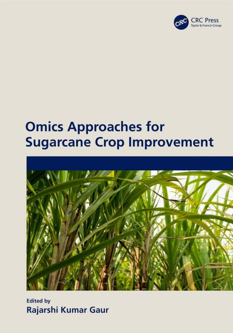 Cover image for book Omics Approaches for Sugarcane Crop Improvement
