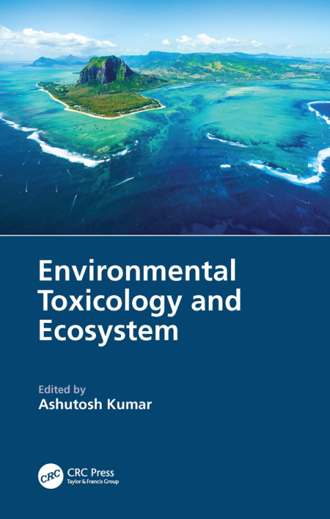 Cover image for book Environmental Toxicology and Ecosystem