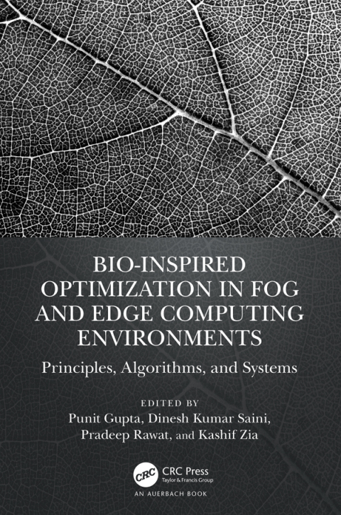 Bio-Inspired Optimization in Fog and Edge Computing Environments 