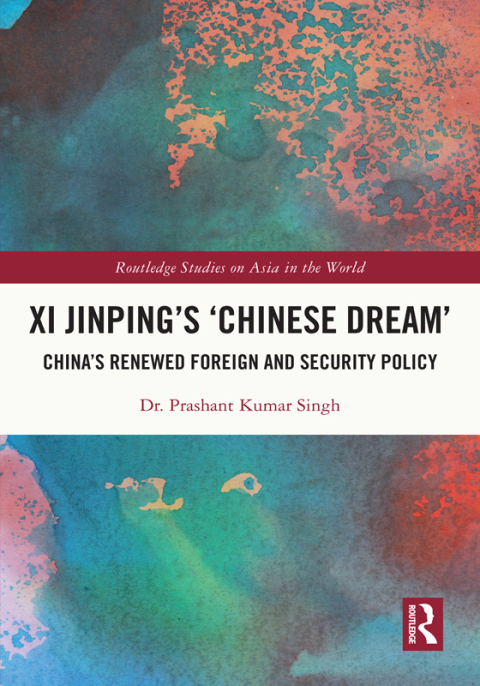 Xi Jinpingâs âChinese Dreamâ 