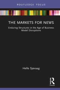 Titelbild: The Markets for News 1st edition 9780367533960