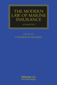 Cover image: The Modern Law of Marine Insurance 1st edition 9781032215051
