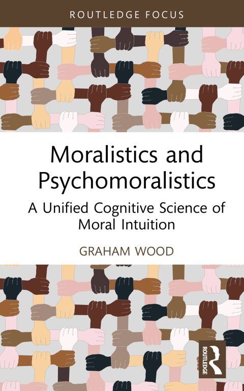Moralistics and Psychomoralistics 