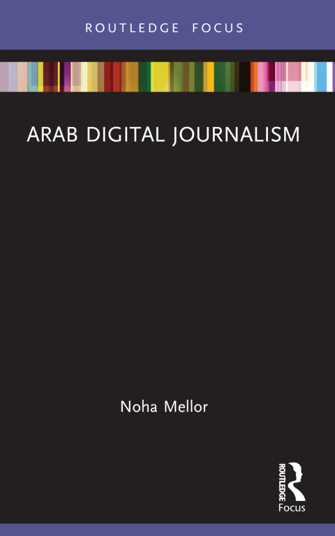 Cover image for book Arab Digital Journalism